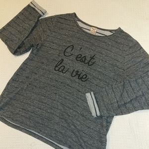 "C'est la vie" soft French Terry sweatshirt